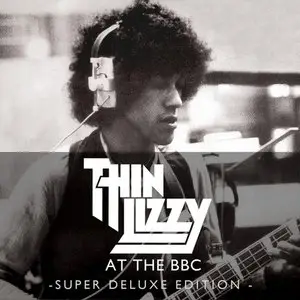 Thin Lizzy - At The BBC (2011) {Super Deluxe Edition}