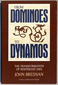 From Dominoes to Dynamos: The Transformation of Southeast Asia (repost)