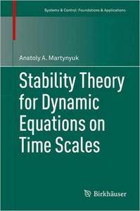 Stability Theory for Dynamic Equations on Time Scales (repost)