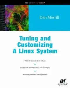 Tuning and Customizing a Linux System (Repost)