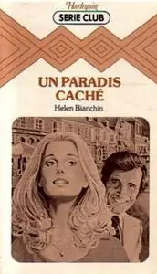 Helen Bianchin, "Un paradis caché"