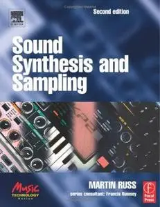 Sound Synthesis and Sampling, (2nd Edition) (Repost)
