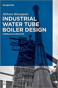 Industrial Water Tube Boiler Design: Formulas in Practice