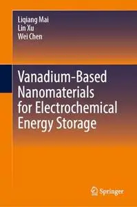 Vanadium-Based Nanomaterials for Electrochemical Energy Storage (Repost)