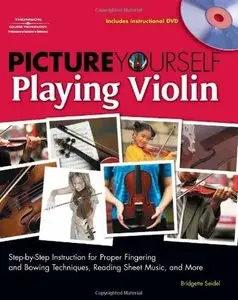 Picture Yourself Playing Violin [Repost]