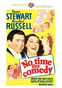 No Time for Comedy (1940)