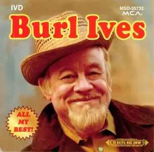 Burl Ives - All My Best (1995) {MCA MSD-35732}