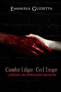Cambridge College: Il mistero del professore Salvatore - Emanuela Guzzetta