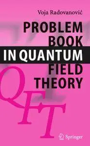 Problem Book in Quantum Field Theory (Repost)