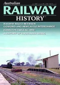 Australian Railway History – July 2018