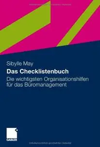 Das Checklistenbuch: Die wichtigsten Organisationshilfen für das Büromanagement (repost)