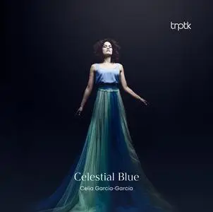 Celia García-García - Celestial Blue (2022)