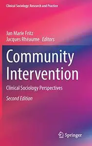 Community Intervention: Clinical Sociology Perspectives