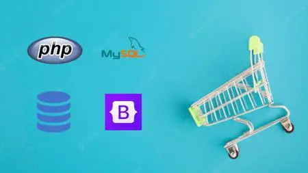 PHP for Beginners 2023: Build Complete Ecommerce Store