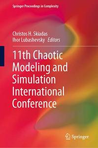 11th Chaotic Modeling and Simulation International Conference (Repost)