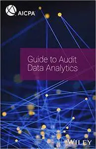 Guide to Audit Data Analytics