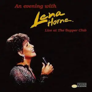 Lena Horne - An Evening With Lena Horne: Live At The Supper Club (1995)