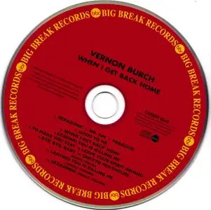 Vernon Burch - When I Get Back Home (1977) {2013 Remastered & Expanded Reissue - Big Break Records CDBBR 0242}