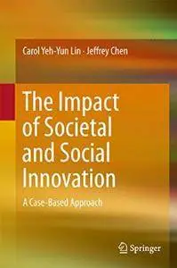 The Impact of Societal and Social Innovation