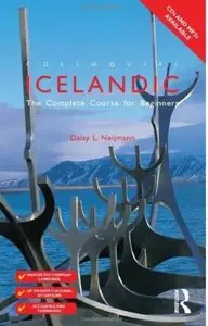 Colloquial Icelandic: The Complete Course for Beginners [Repost]
