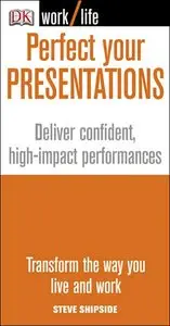 Perfect Your Presentations (repost)