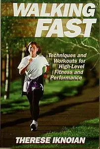 Walking Fast