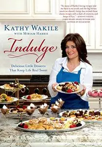 Indulge: Delicious Little Desserts That Keep Life Real Sweet (Repost)
