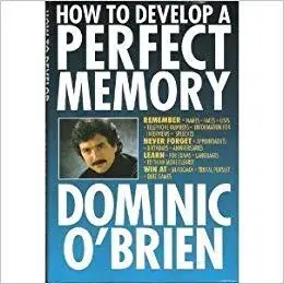 How to Develop a Perfect Memory