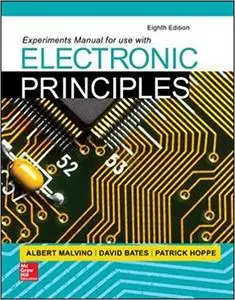 Experiments Manual for use with Electronic Principles 8th Edition