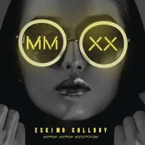 Eskimo Callboy - MMXX - Hypa Hypa Edition (2021)