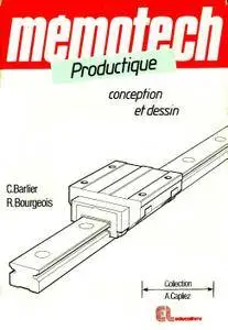 René Bourgeois, Claude Barlier, "Productique : Conception et dessin"