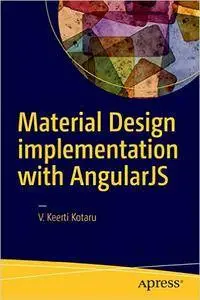 Material Design implementation with AngularJS: UI Component Framework