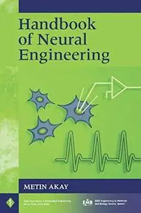 Handbook of Neural Engineering