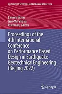 Proceedings of the 4th International Conference on Performance Based Design in Earthquake Geotechnical Engineering