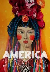 América Exótica - Nº 74 2017