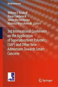 3rd International Conference on the Application of Superabsorbent Polymers (SAP)