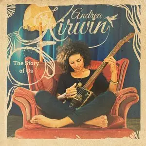 Andrea Kirwin - The Story of Us (2015)