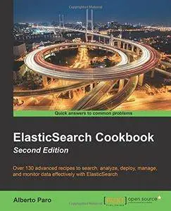 ElasticSearch Cookbook (2nd Revised edition) (Repost)