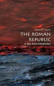 The Roman Republic: A Very Short Introduction (Repost)