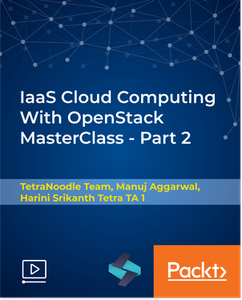 IaaS Cloud Computing With OpenStack MasterClass - Part 2