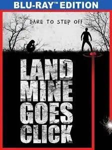 Landmine Goes Click (2015)