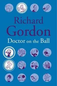 «Doctor On The Ball» by Richard Gordon