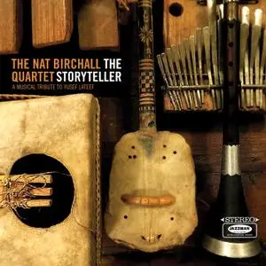 Nat Birchall Quartet - The Storyteller: A Musical Tribute to Yusef Lateef (2019)