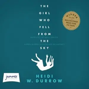 «The Girl Who Fell From the Sky» by Heidi W. Durrow