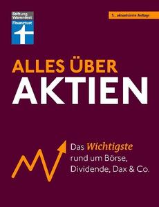 Stiftung Warentest - Alles über Aktien, 5., aktualisierte Auflage