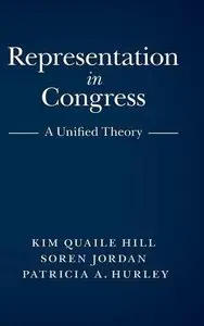 Representation in Congress: A Unified Theory