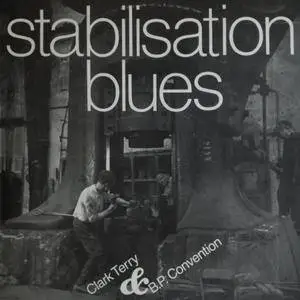 B.P. Convention & Clark Terry - Stabilisation Blues (1982/2016)
