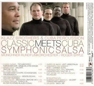 Klazz Brothers & Cuba Percussion - Classic Meets Cuba: Symphonic Salsa (2005)