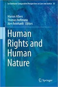 Human Rights and Human Nature (Repost)