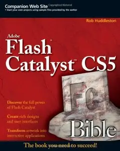 Flash Catalyst CS5 Bible (repost)